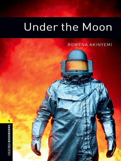 Title details for Under the Moon by Rowena Akinyemi - Available